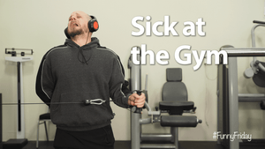 Sick at the gym | #FunnyFriday