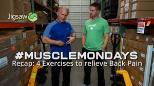 Recap: 4 Exercises to Relieve Back Pain and Why they Work | #MuscleMonday