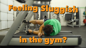 Feeling Sluggish in the Gym? | #FunnyFriday