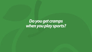 Do you get cramps when you play sports?