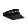 It's Fun to Feel Good Visor - Black